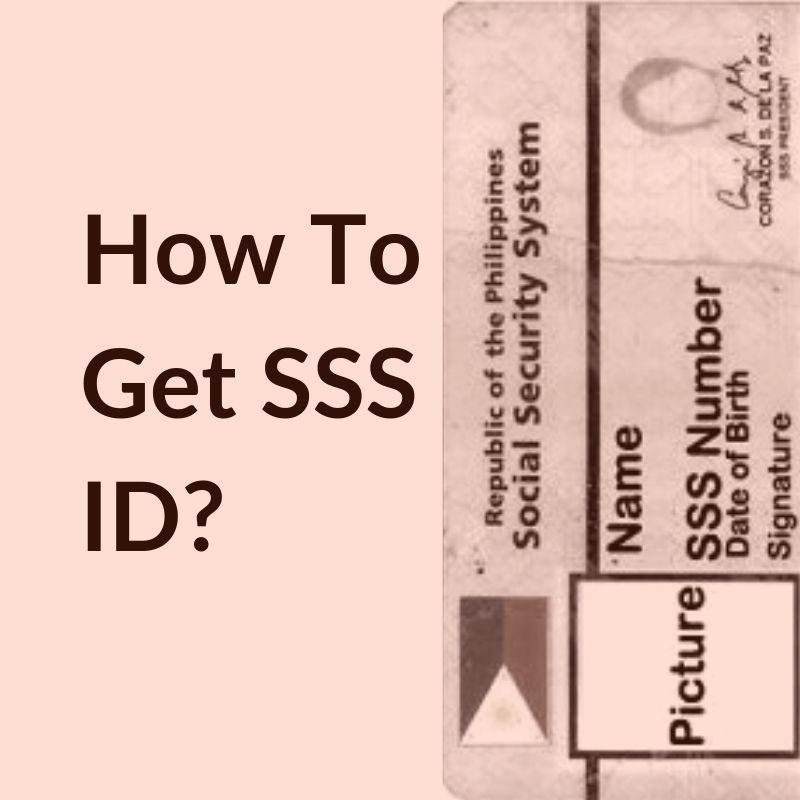 How To Get SSS ID Number Online