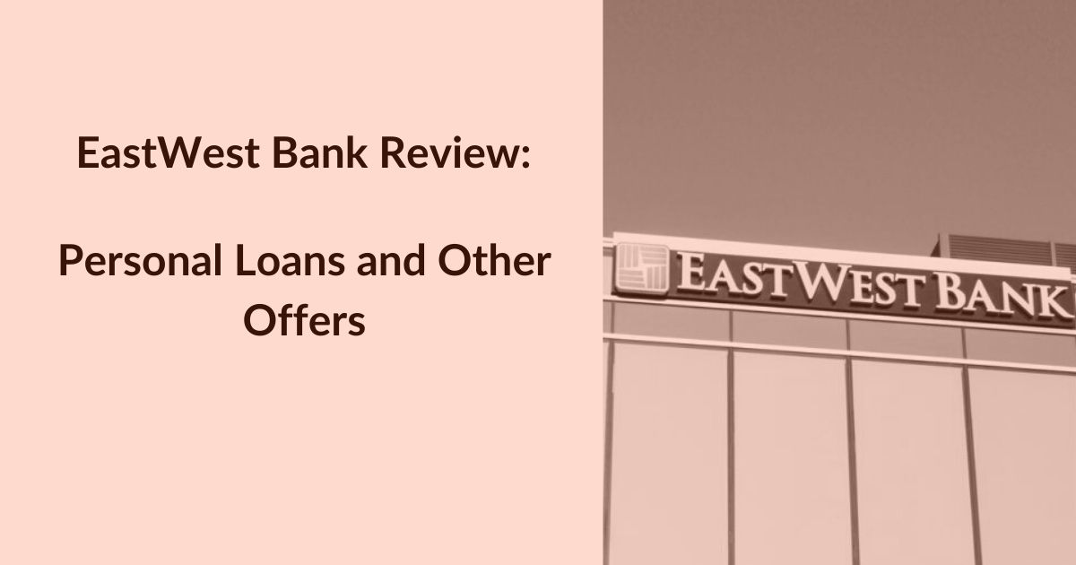 EastWest Bank Personal Loans and … image
